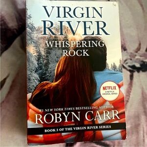 Virgin River: The Whispering Rock by Robyn Carr